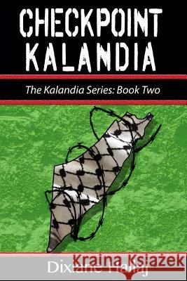 Checkpoint Kalandia Dixiane Hallaj 9781633200180 S & H Publishing, Incorporated - książka