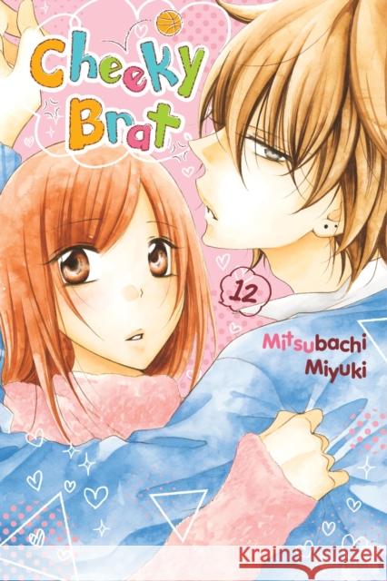 Cheeky Brat, Vol. 12 Mitsubachi Miyuki 9781975362034 Little, Brown & Company - książka