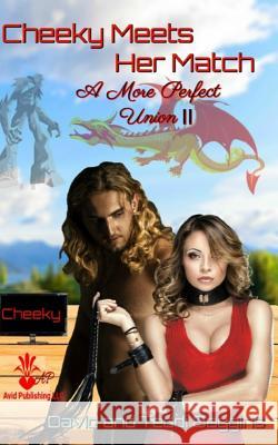 Cheeky Meets Her Match Teddi Baggins David Baggins 9781082015533 Independently Published - książka