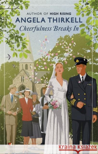 Cheerfulness Breaks In Angela Thirkell 9780349013411 Little, Brown Book Group - książka