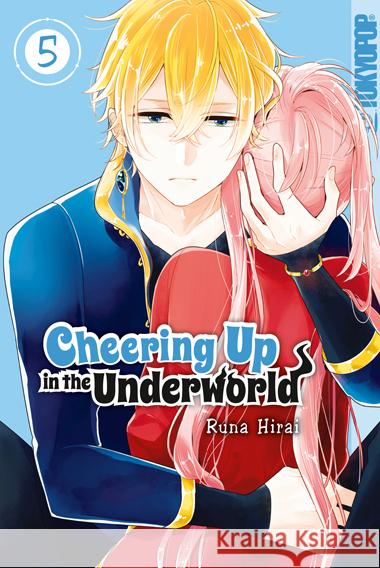 Cheering Up in the Underworld 05 Hirai, Runa 9783842090958 Tokyopop - książka