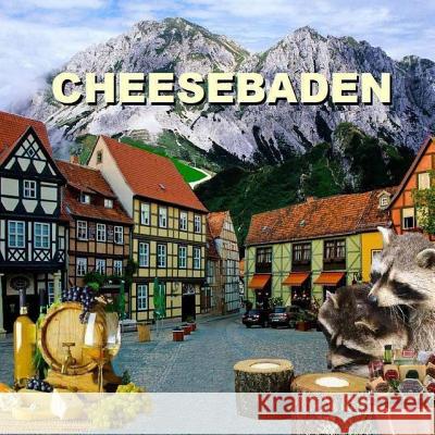 Cheesebaden Richard Matevosyan Naira Matevosyan 9781482531480 Createspace - książka