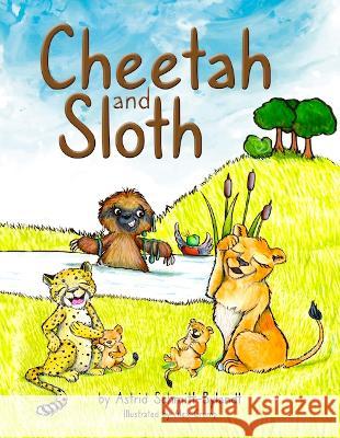 Cheetah and Sloth Astrid Schmitt-Bylandt   9781838341534 Astrid Schmitt-Bylandt - książka