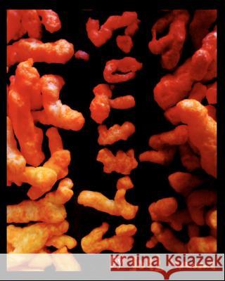 Cheetos Joel Jerome 9781460990605 Createspace - książka