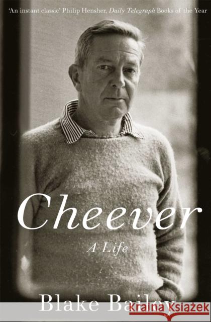 Cheever Blake Bailey   9781509821211 Picador - książka