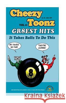 Cheezy Toonz Vol 8 Dr Cheez 9781503080317 Createspace - książka