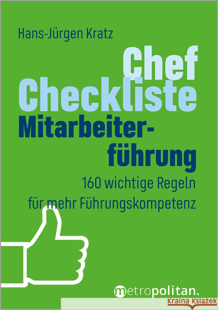 Chef-Checkliste Mitarbeiterführung Kratz, Hans-Jürgen 9783961860777 Metropolitan - książka