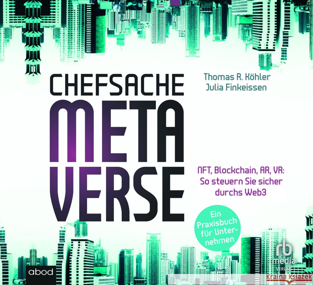 Chefsache Metaverse, Audio-CD Köhler, Thomas R. 9783987851797 RBmedia - książka
