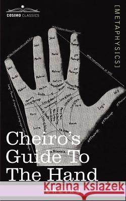 Cheiro's Guide to the Hand , Cheiro 9781602062368  - książka