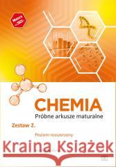 Chemia LO Próbne akrusze maturalne z.2 ZR w.2023 Bartłomiej Górski 9788375942606 OE Pazdro - książka