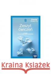 Chemia SP 8 Chemia nowej ery neon Ćw. Mańska Małgorzata, Megiel Elżbieta 9788326749605 Nowa Era - książka