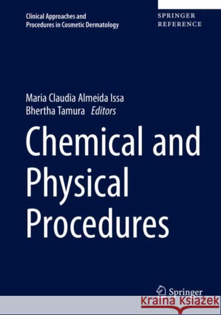 Chemical and Physical Procedures Maria Claudia Almeida Issa Bhertha Tamura 9783319168043 Springer - książka