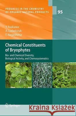 Chemical Constituents of Bryophytes: Bio- And Chemical Diversity, Biological Activity, and Chemosystematics Kinghorn, A. Douglas 9783709119372 Springer - książka