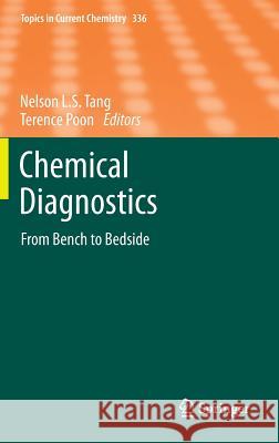 Chemical Diagnostics: From Bench to Bedside L. S. Tang, Nelson 9783642399411 Springer - książka