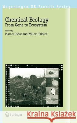 Chemical Ecology: From Gene to Ecosystem Dicke, Marcel 9781402047831 Springer - książka