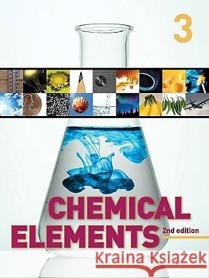 Chemical Elements: 3 Volume Set Newton, David E. 9781414476087 UXL - książka