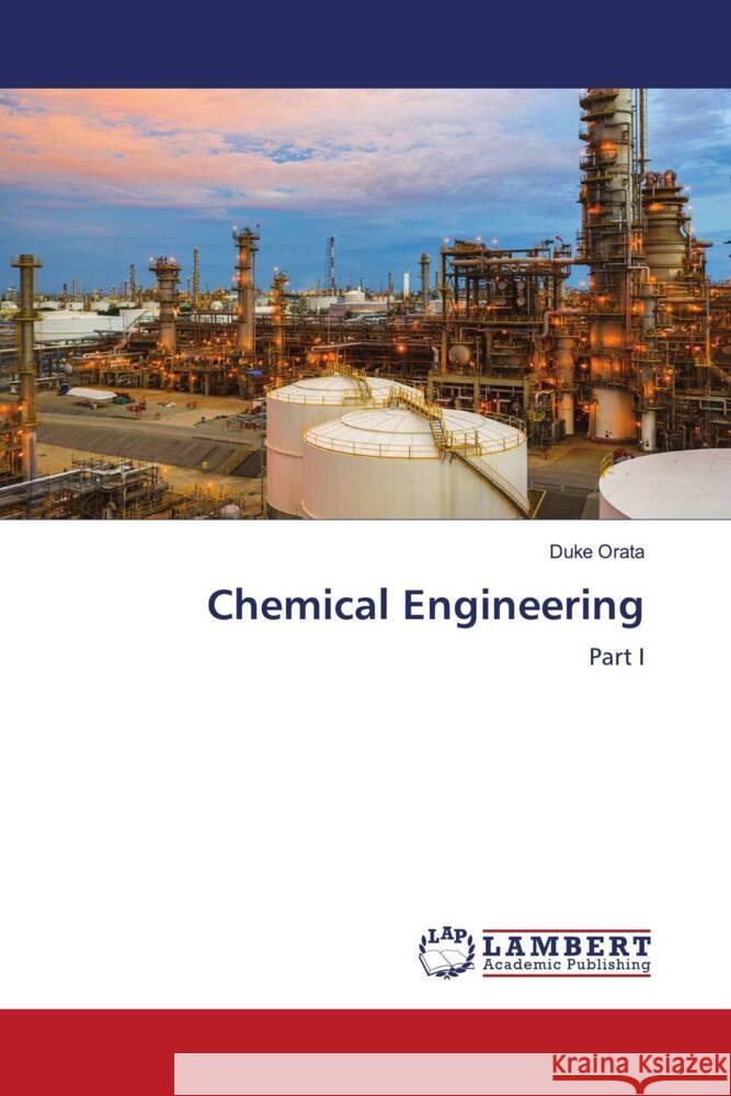 Chemical Engineering Orata, Duke 9786205528372 LAP Lambert Academic Publishing - książka