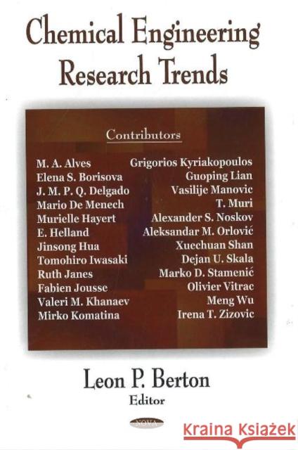 Chemical Engineering Research Trends Leon P Berton 9781600214868 Nova Science Publishers Inc - książka