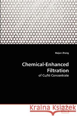 Chemical-Enhanced Filtration Haijun Zheng 9783639254211 VDM Verlag - książka