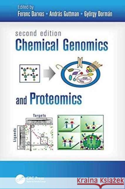 Chemical Genomics and Proteomics Ferenc Darvas Andras Guttman Gyorgy Dorman 9781138198470 CRC Press - książka