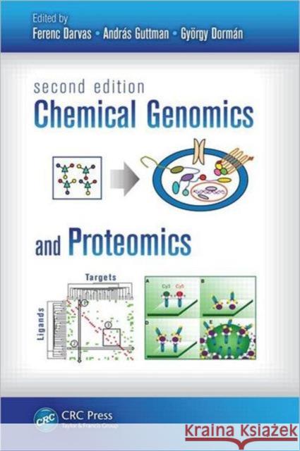 Chemical Genomics and Proteomics Ferenc Darvas Ferenc Darvas Andras Guttman 9781439830529 CRC Press - książka