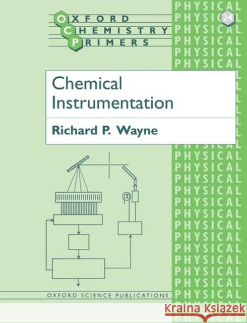 Chemical Instrumentation  Wayne 9780198557968  - książka