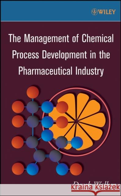 Chemical Process Development Walker, Derek 9780470171561 John Wiley & Sons - książka