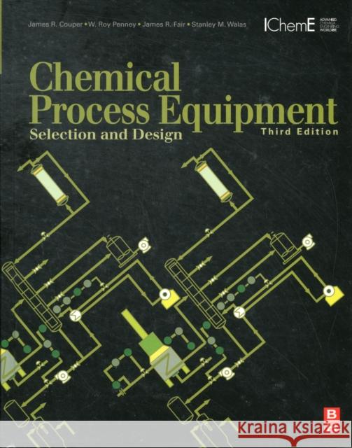 Chemical Process Equipment: Selection and Design Couper, James R. 9780123969590 BUTTERWORTH-HEINEMANN - książka