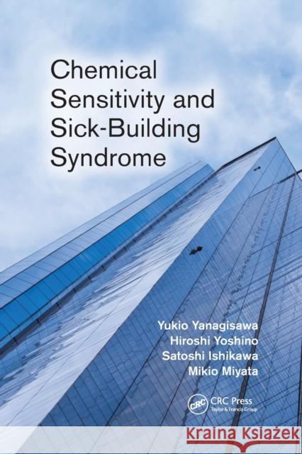 Chemical Sensitivity and Sick-Building Syndrome Yukio Yanagisawa Hiroshi Yoshino Satoshi Ishikawa 9781032339740 CRC Press - książka