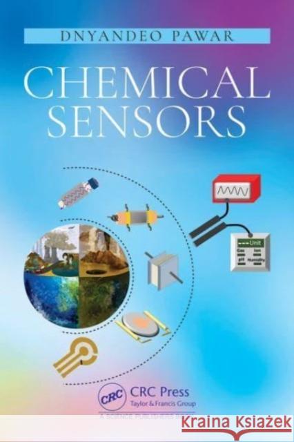 Chemical Sensors Dnyandeo Karbhari Pawar 9780367861742 Taylor & Francis Ltd - książka