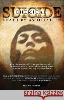 Chemical Suicide: Death By Association Marshall, Mario 9780615232904 Alika Publishing - książka