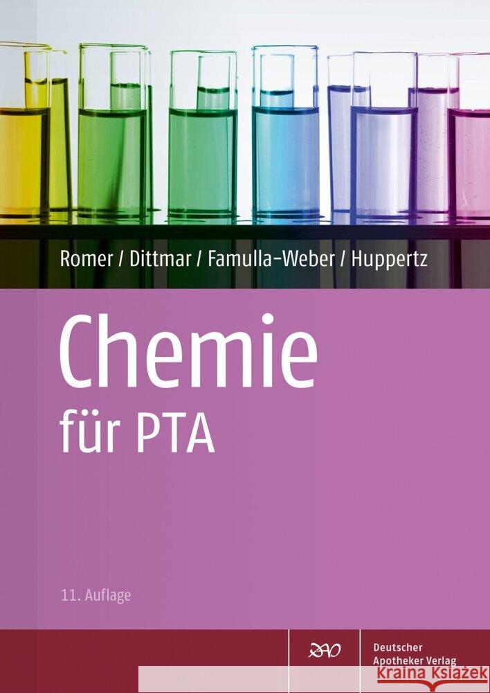 Chemie für PTA Romer, Marion, Dittmar, Silke, Famulla-Weber, Dorothee 9783769284850 Deutscher Apotheker Verlag - książka