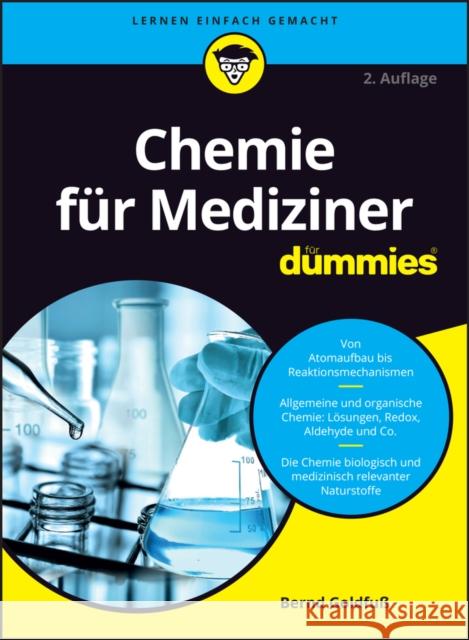 Chemie fur Mediziner fur Dummies Bernd Goldfuss 9783527719167 Wiley-VCH Verlag GmbH - książka