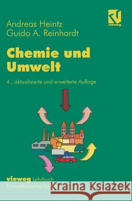 Chemie Und Umwelt: Ein Studienbuch Für Chemiker, Physiker, Boilogen Und Geologen Heintz, Andreas 9783540670230 Springer - książka