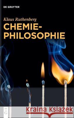 Chemiephilosophie Ruthenberg, Klaus 9783110740417 De Gruyter - książka