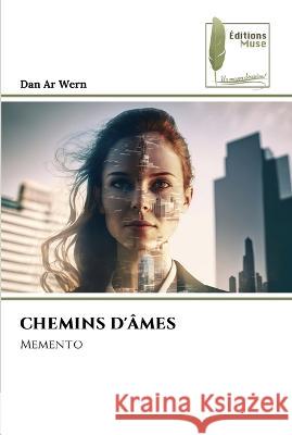 Chemins d'Ames Dan Ar Wern   9786204965949 International Book Market Service Ltd - książka