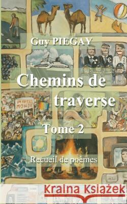 Chemins de Traverse Guy Piegay 9782322034741 Books on Demand - książka