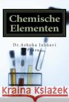Chemische Elementen Dr Ashoka Jahnavi Prasad 9781496118066 Createspace