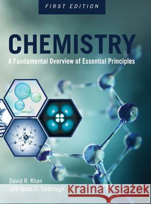 Chemistry David R. Khan 9781516556908 Cognella Academic Publishing - książka