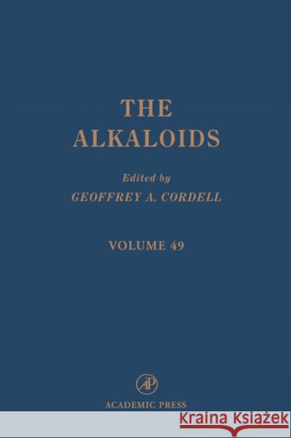 Chemistry and Pharmacology: Volume 49 Cordell, Geoffrey A. 9780124695498 Academic Press - książka