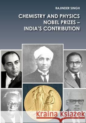 Chemistry and Physics Nobel Prizes - India's Contribution: 1 Rajinder Singh   9783844046694 Shaker Verlag GmbH, Germany - książka