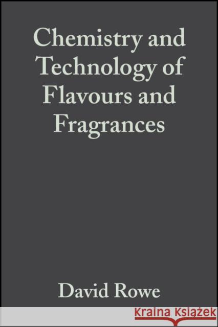 Chemistry and Technology of Flavor Rowe 9781405114509 BLACKWELL PUBLISHING LTD - książka