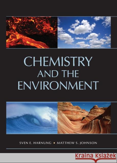 Chemistry and the Environment Sven E Harnung 9781107021556  - książka