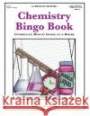 Chemistry Bingo Book: Complete Bingo Game In A Book Stark, Rebecca 9780873864473 January Productions, Incorporated