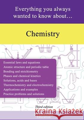 Chemistry: Everything You Always Wanted to Know About... Education, Sterling 9798885570312 Sterling Education - książka