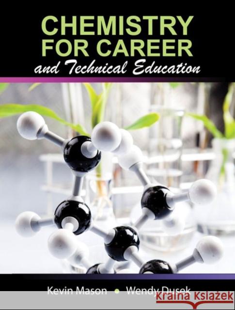 Chemistry for Career Mason-Dusek 9780757599705 Kendall/Hunt Publishing Company - książka