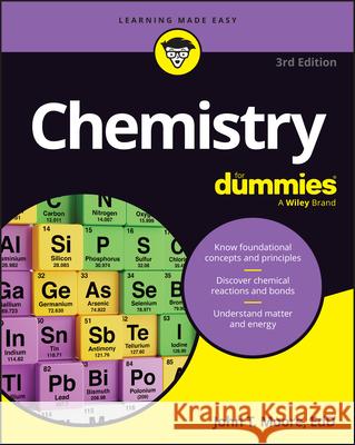 Chemistry for Dummies John T. Moore 9781394421671 For Dummies - książka