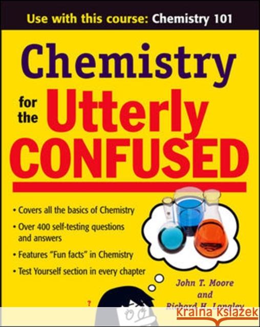 Chemistry for the Utterly Confused Richard Langley 9780071475297  - książka