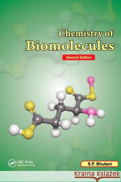 Chemistry of Biomolecules, Second Edition S. P. Bhutani 9780367208554 CRC Press - książka