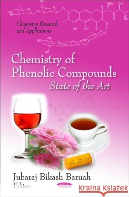 Chemistry of Phenolic Compounds: State of the Art Jubaraj Bikash Baruah 9781617613357 Nova Science Publishers Inc - książka